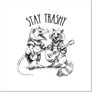 Stay Trashy T-Shirt Posters and Art